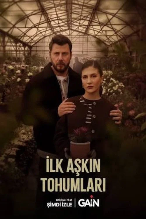 İlk Aşkın Tohumları постер