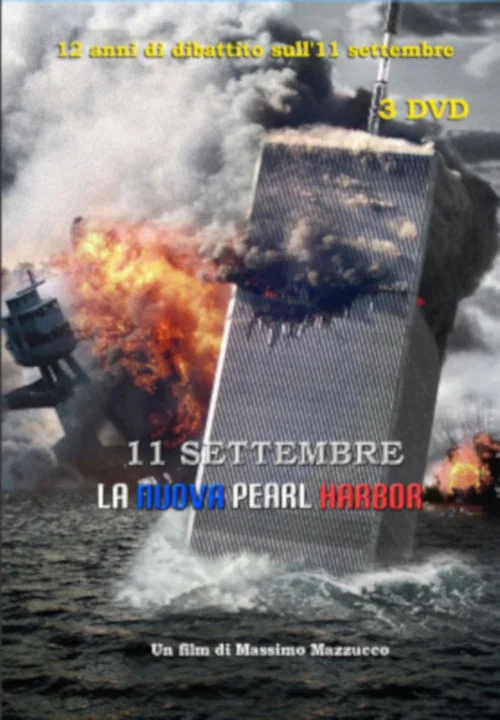11 Settembre - La nuova Pearl Harbor постер