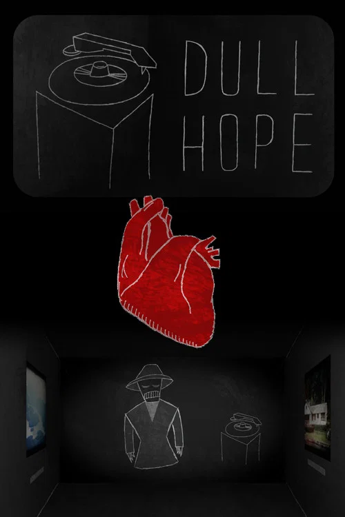 Dull Hope постер