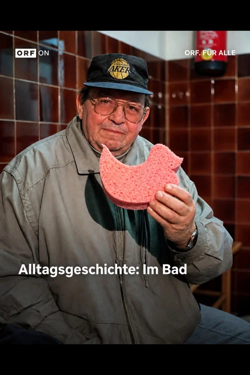 Alltagsgeschichte – Im Bad постер