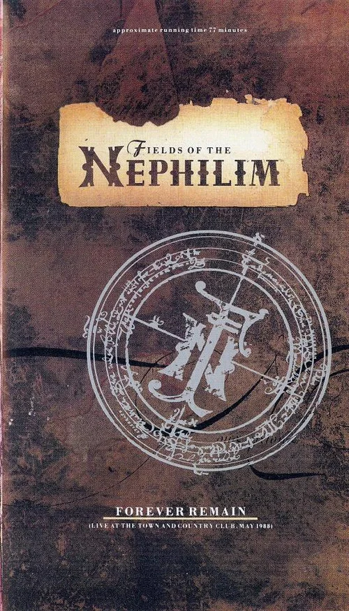 Fields of the Nephilim: Forever Remain постер