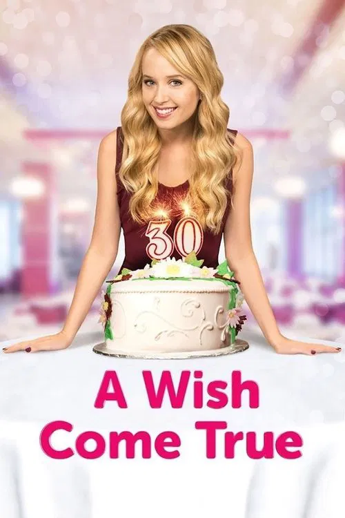 A Wish Come True постер