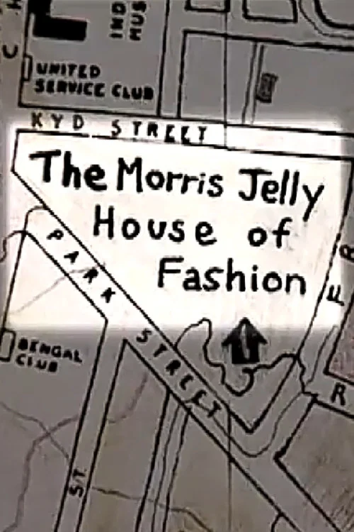 The Morris Jelly House of Fashion постер