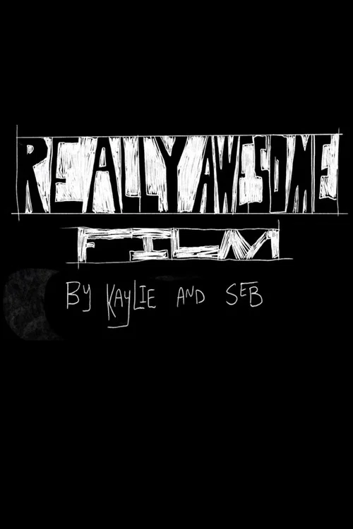 Really Awesome FIlm постер