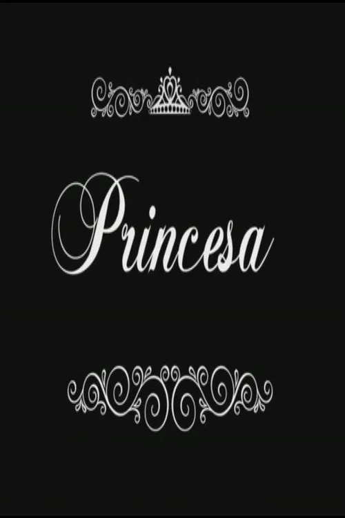Princesa постер