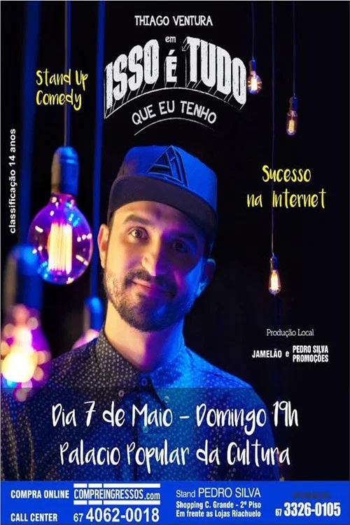 Thiago Ventura - Isso É Tudo Que Eu Tenho постер