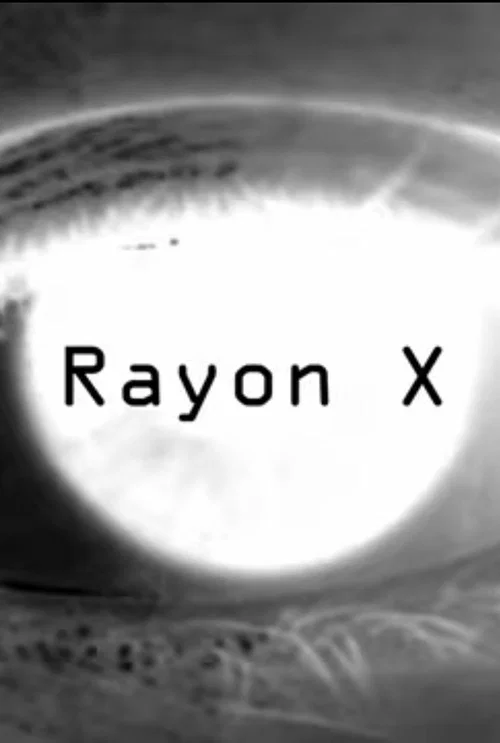 Rayon X постер