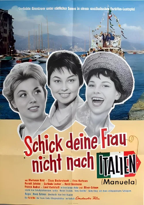 Schick deine Frau nicht nach Italien постер
