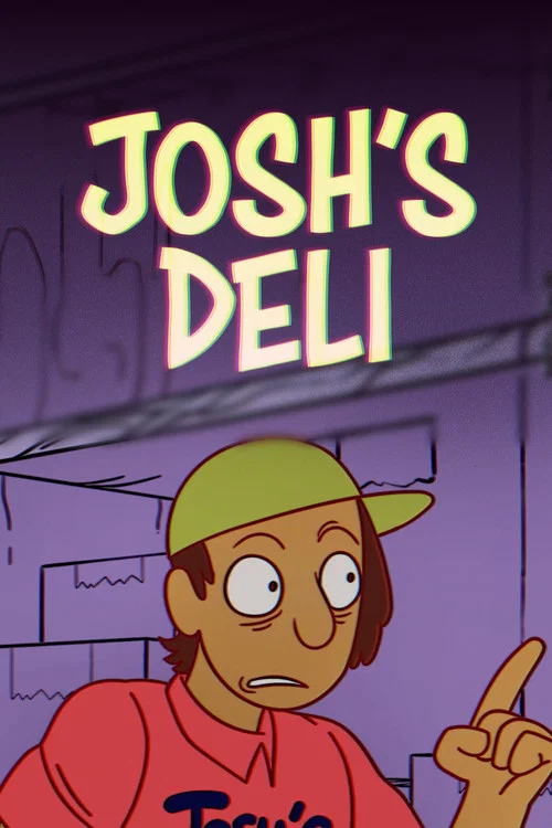 Josh's Deli постер