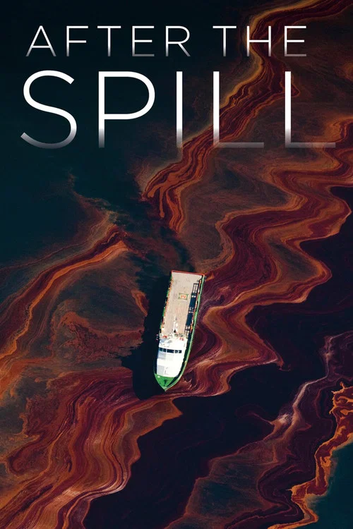 After the Spill постер