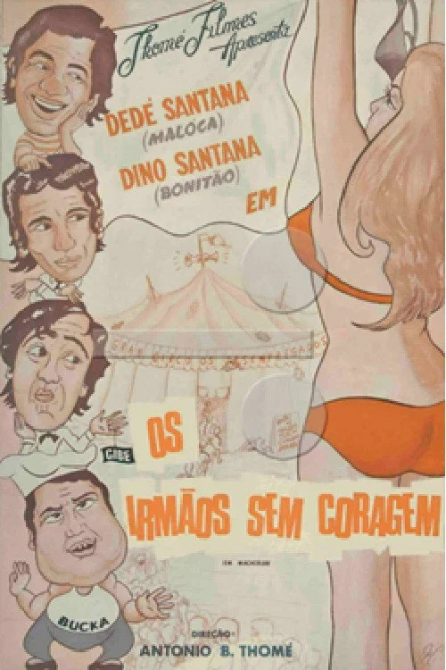 Os Irmãos Sem Coragem постер