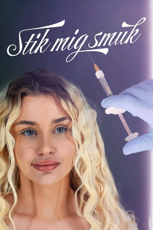 Stik mig smuk постер