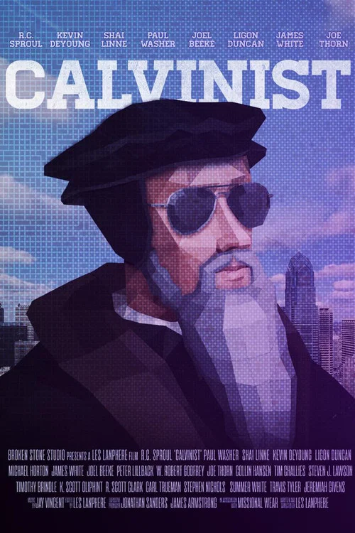 Calvinist постер