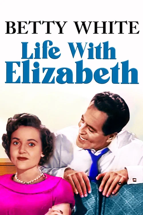 Life with Elizabeth постер