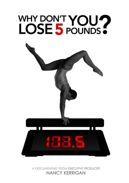 Why Don't You Lose 5 Pounds? постер