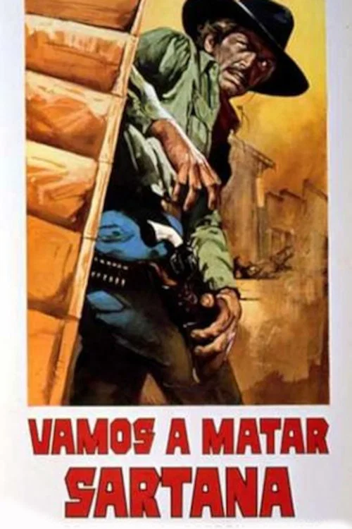 Vamos a matar Sartana постер
