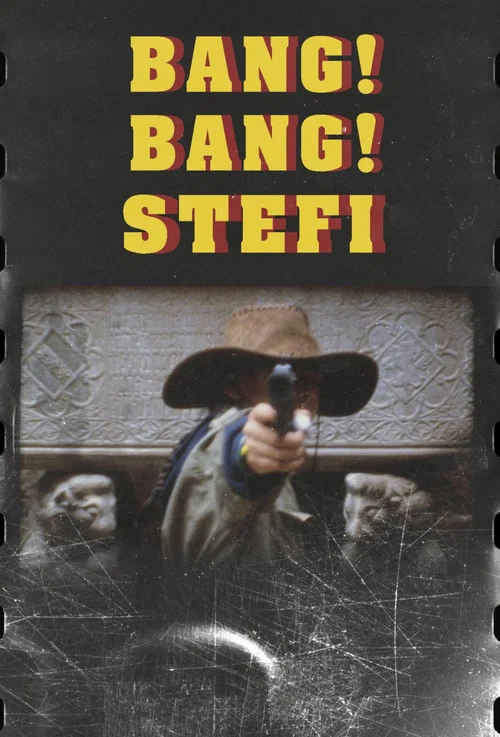 Bang Bang Stefi! постер