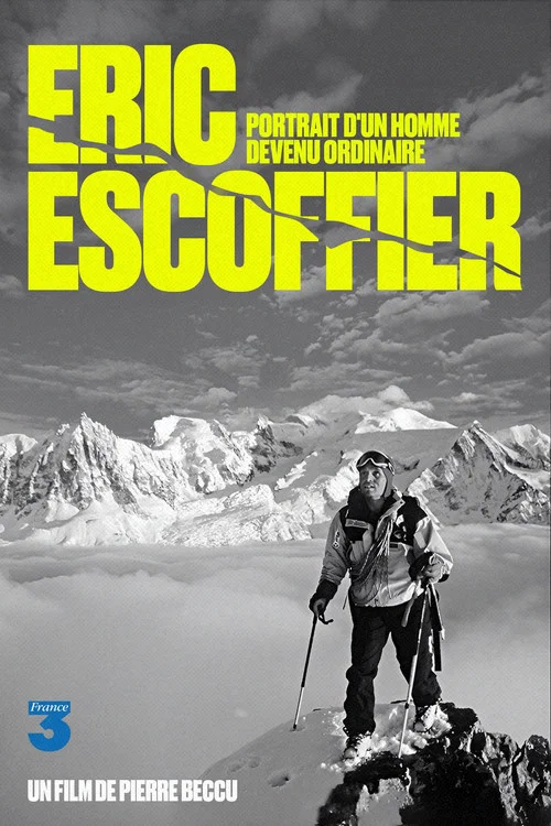 Éric Escoffier - Portrait D'un Homme Devenu Ordinaire постер