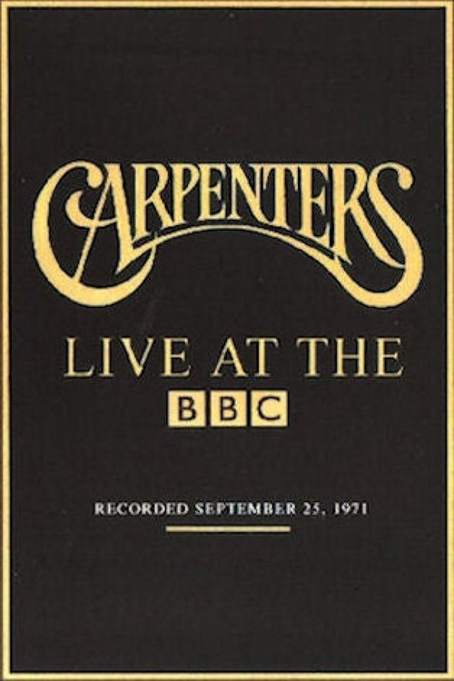 The Carpenters: Live at the BBC постер