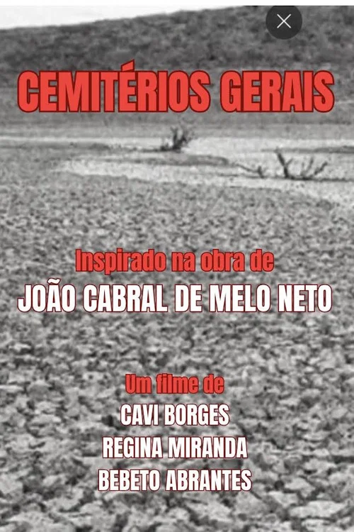 Cemitérios Gerais: Sobre Poemas de João Cabral de Melo Neto постер