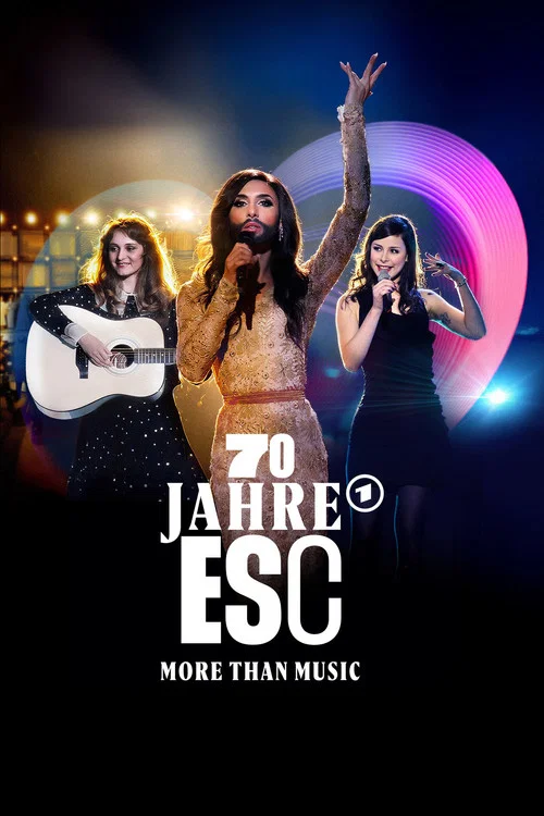 70 Jahre ESC - More than Music постер