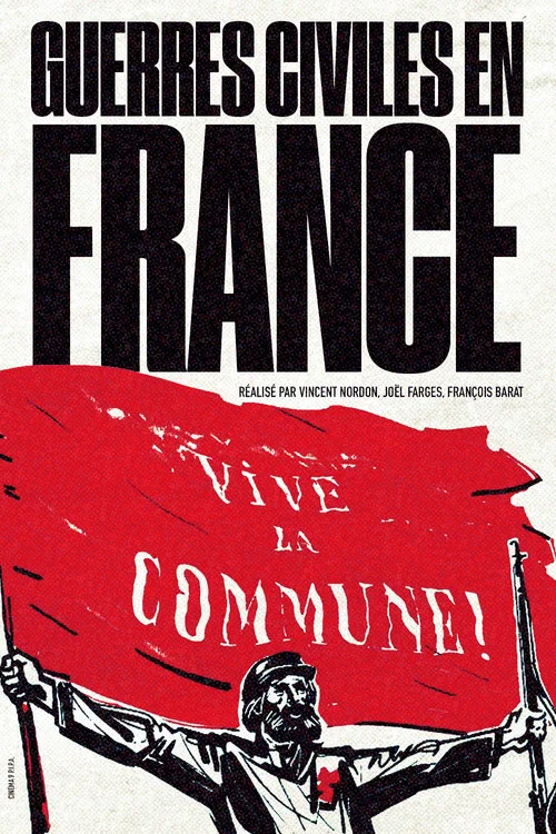 Guerres civiles en France постер