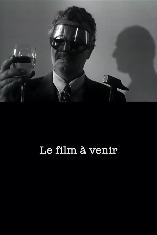 Le Film à venir постер