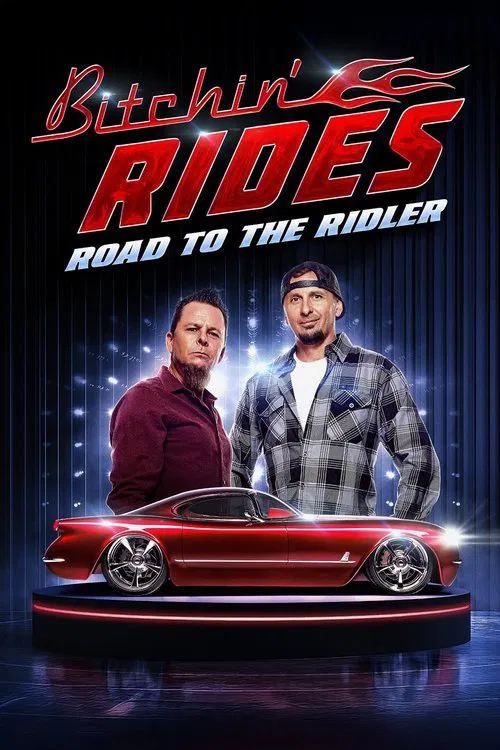 Bitchin' Rides: Road to the Ridler постер