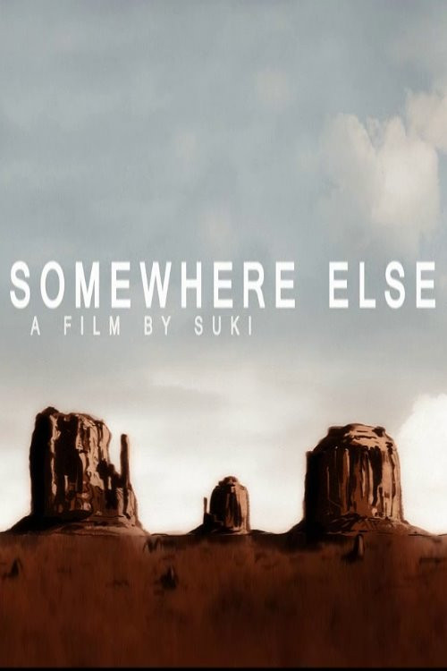Somewhere Else постер