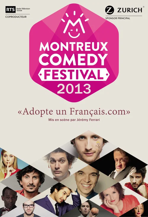 Montreux Comedy Festival 2013 - Adopte un Français.com постер