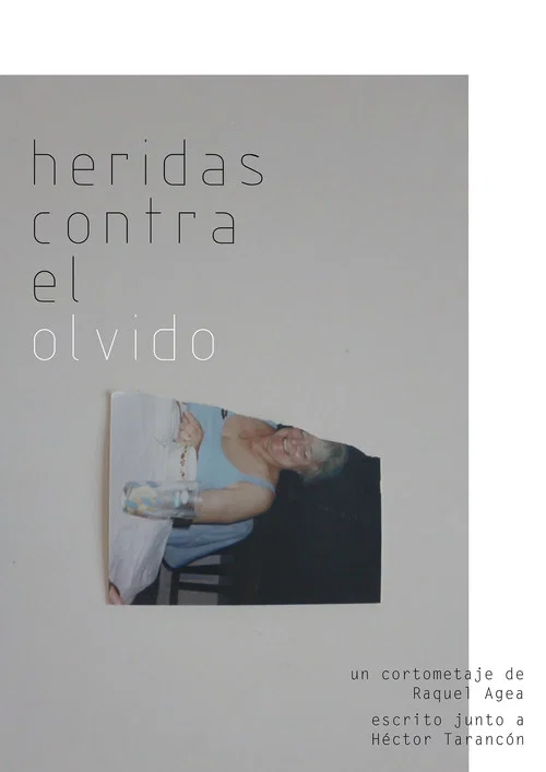 Heridas contra el olvido постер
