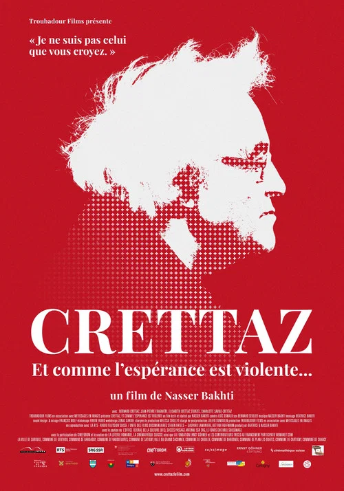 Crettaz, et comme l'espérance est violente... постер