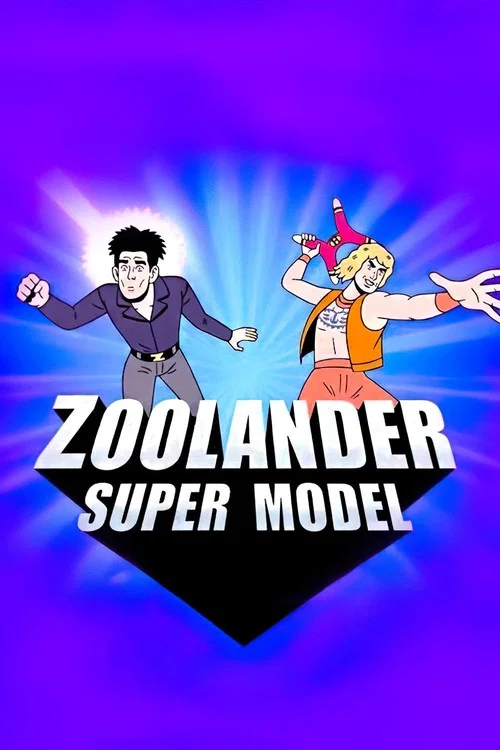 Zoolander: Super Model постер
