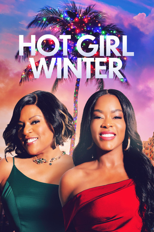 Hot Girl Winter постер