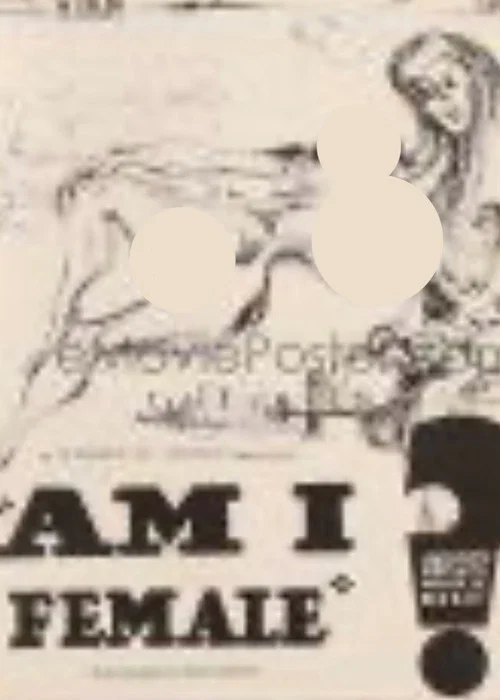 Am I Female? постер