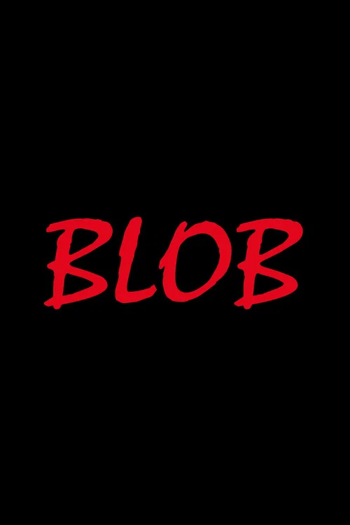 Blob постер