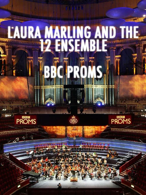 Laura Marling and the 12 Ensemble - BBC Proms постер