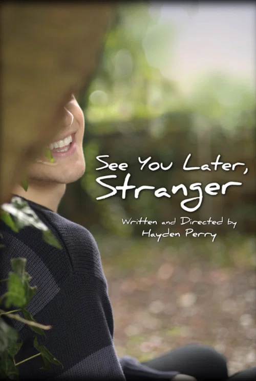 See You Later, Stranger постер