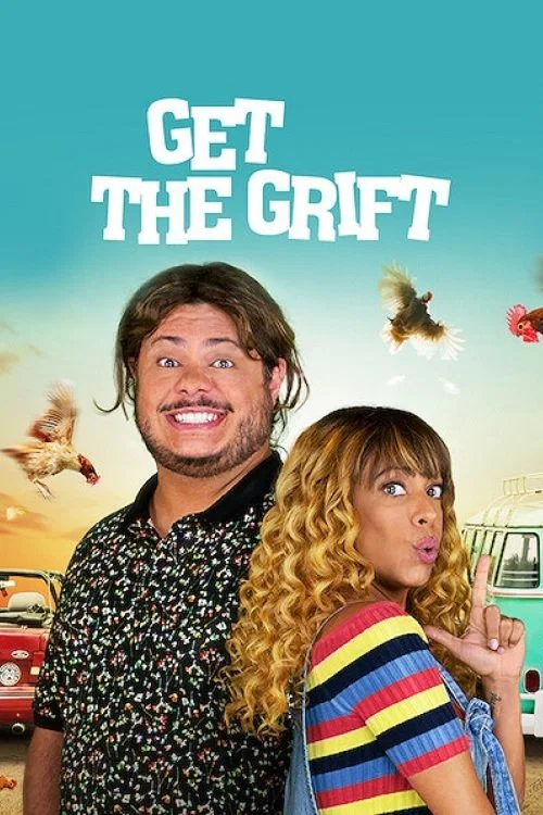 Get the Grift постер