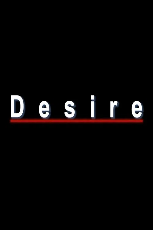 Desire постер