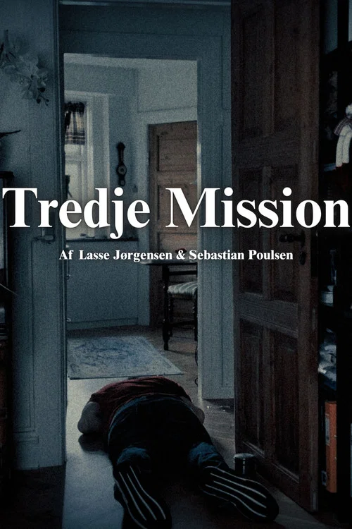 Tredje Mission постер