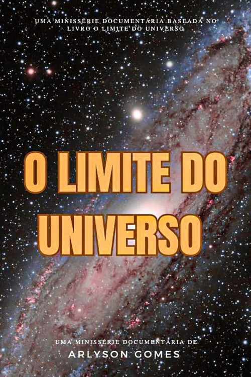 O Limite do Universo: Além da Fronteira Infinita постер