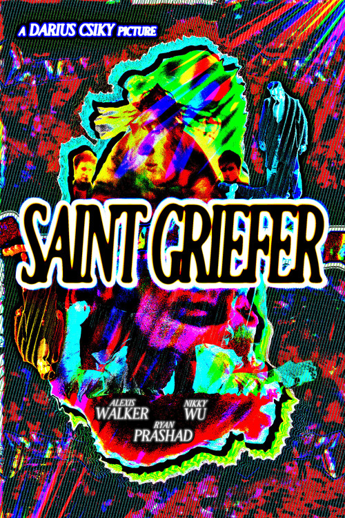 Saint Griefer постер