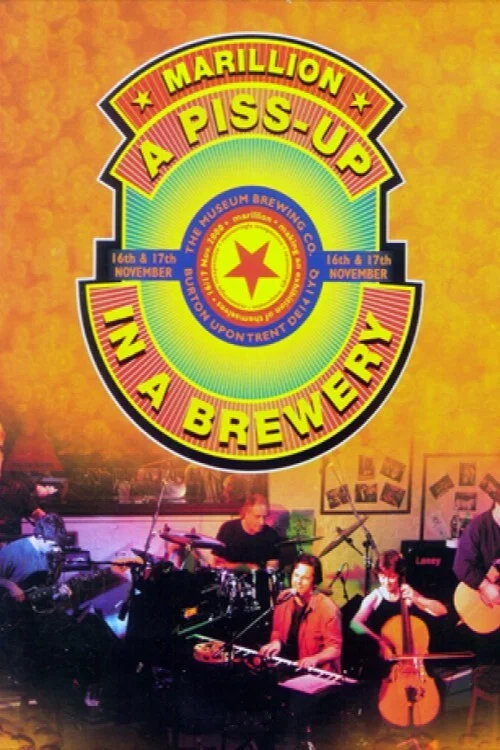 Marillion - A Piss up in a Brewery постер