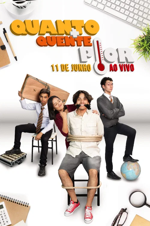Quanto mais quente, pior! постер