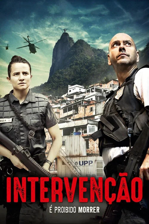 Intervenção, É Proibido Morrer постер