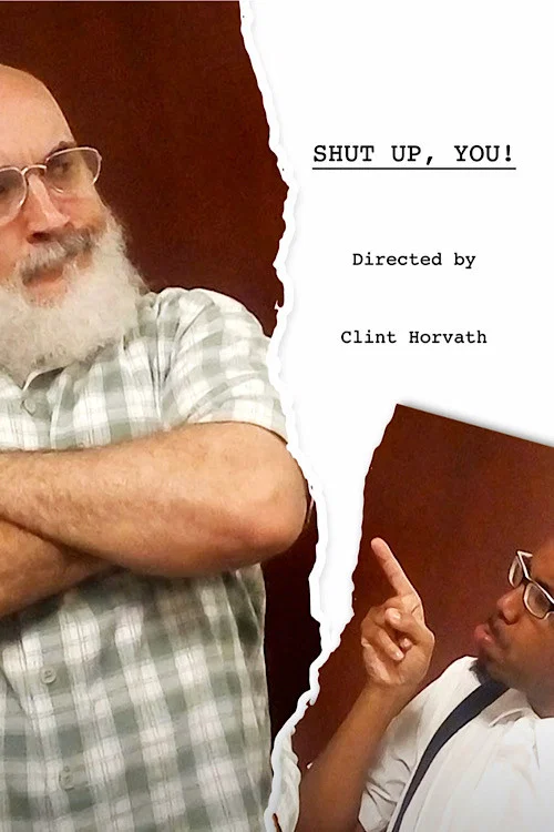 Shut Up,You! постер