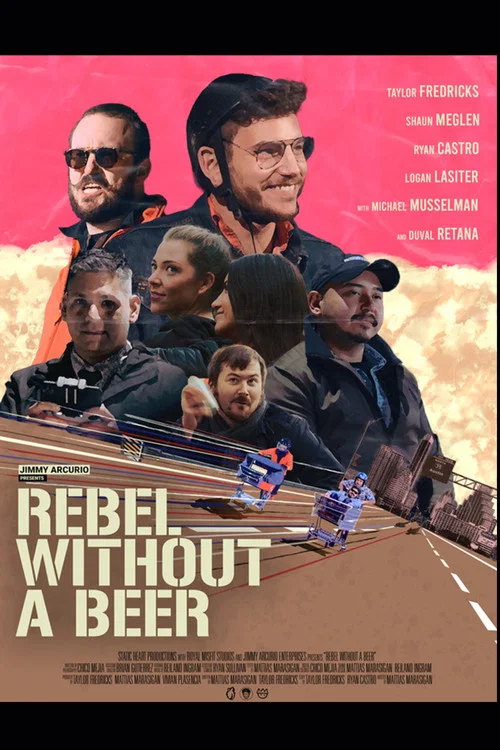 Jimmy Arcurio Presents: Rebel Without A Beer постер