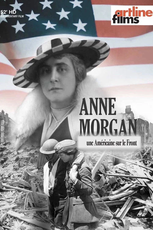 Anne Morgan, une Américaine sur le front постер