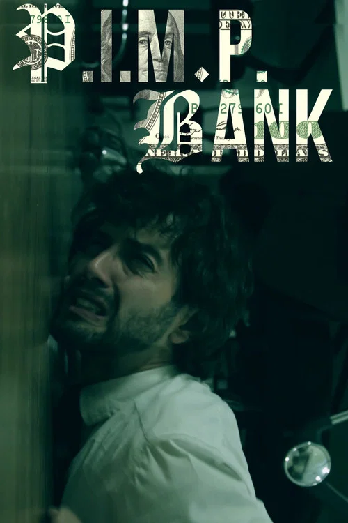 P.I.M.P. BANK постер